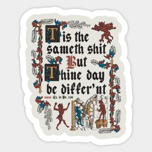 Same Shit Medieval Style - funny retro vintage English history Sticker